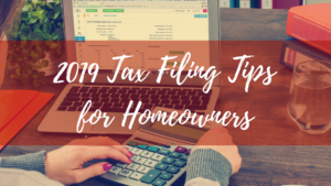 2019 Tax Return Tips for Homeowners